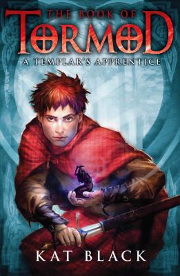 The book of Tormod : A Templar's apprentice