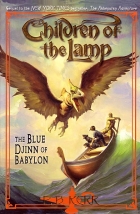 Children of the lamp/ : The blue djinn of babylon