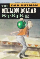 The million dollar strike