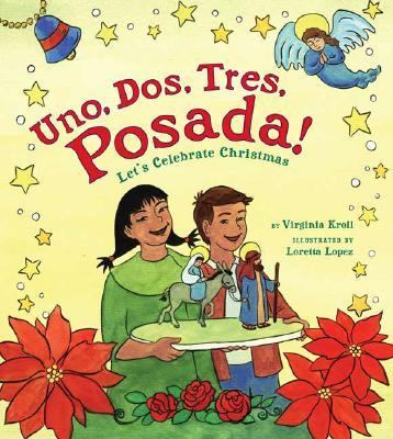 Uno dos tres posada : let's celebrate Christmas