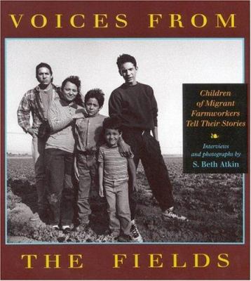 Voices from the fields : children of migrant farmers tell their stories