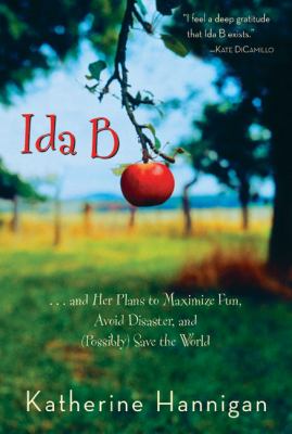 Ida B : ...her plans to maximize fun, avoid disaster, and (possibly) save the world