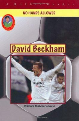 David Beckham : soccer megastar