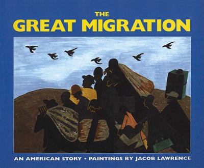 The Great migration : an American story