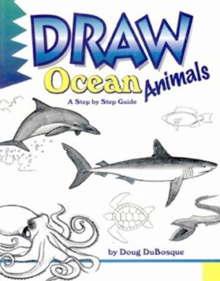 Draw! : ocean animals