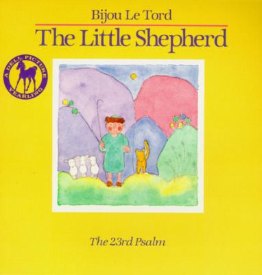 The little shepherd : the 23rd Psalm