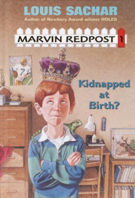 Marvin Redpost.Kidnapped at birth. Kidnapped at birth? /