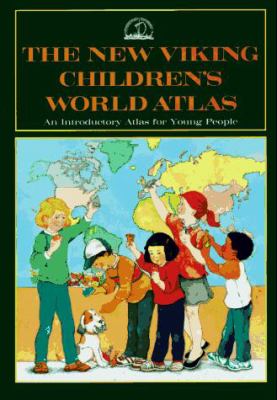 The new Viking children's world atlas : an introductory atlas for young people
