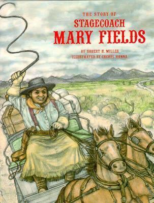 The story of Stagecoach Mary Fields