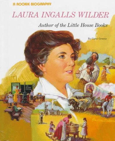 Laura Ingalls Wilder : author of the Little house books