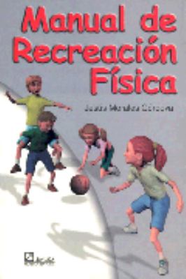 Manual de recreación física