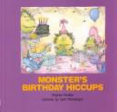 Monster's birthday hiccups