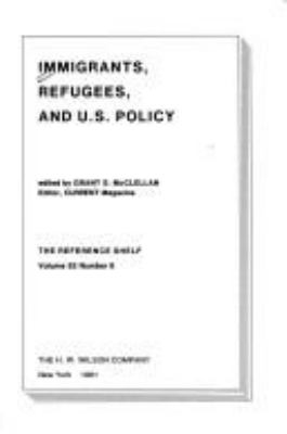 Immigrants, refugees, and U.S. policy