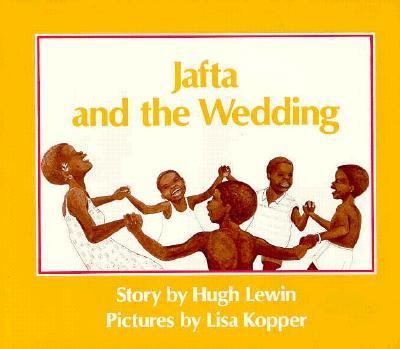 Jafta and the wedding