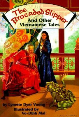 The brocaded slipper and other Vietnamese tales