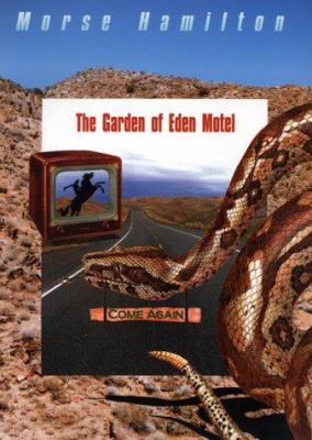 The Garden of Eden Motel