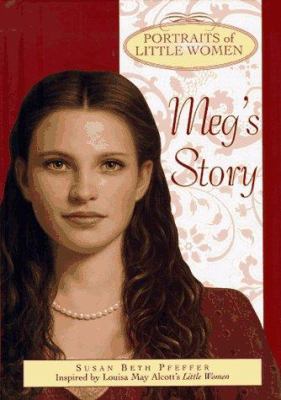 Portraits of Little women, Meg's story