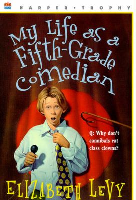 My life as a fifth-grade comedian