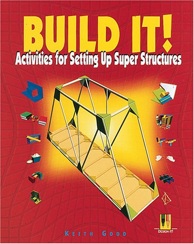 Build it! : activities for setting up super structures