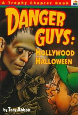 Danger guys : Hollywood Halloween