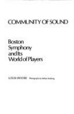 Community of sound : Boston Symphony and its world of players