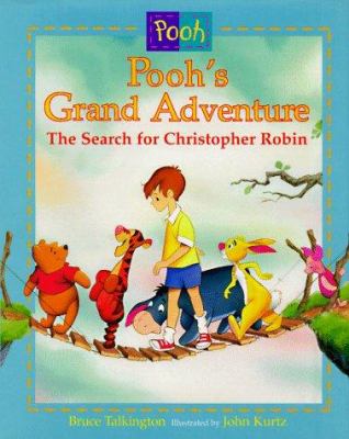 Pooh's grand adventure : the search for Christopher Robin