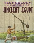 Technology in the time of ancient Egypt