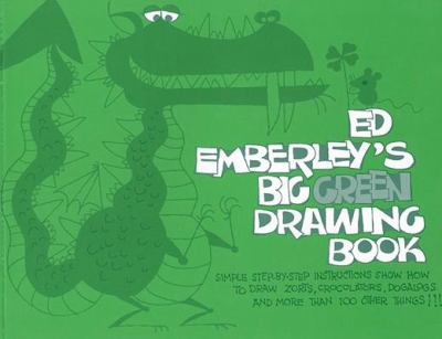 Ed Emberley's Big green drawing book.