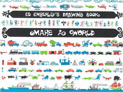 Ed Emberley's drawing book : make a world.