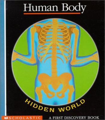 Hidden world. Human body /
