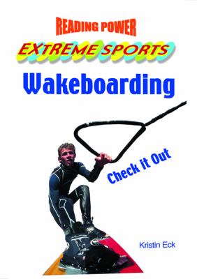 Wakeboarding : check it out!