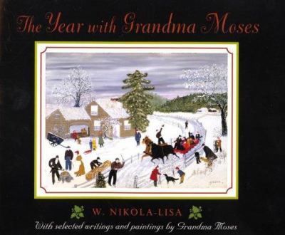 the Year with Grandma Moses