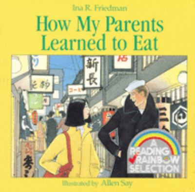 How my parents learned to eat