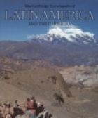 The Cambridge encyclopedia of Latin America and the Caribbean