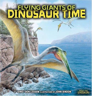 Flying giants of dinosaur time