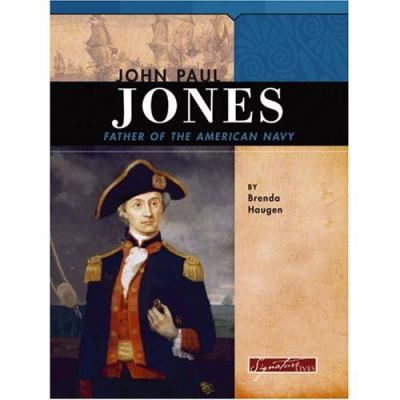 John Paul Jones : father of the American Navy