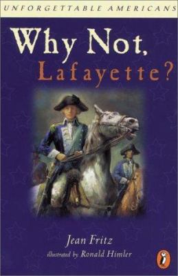 Why not, Lafayette?