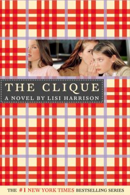 The clique : a novel