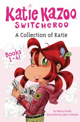 Katie Kazoo, switcheroo. : a collection of Katie. Books 1-4 :