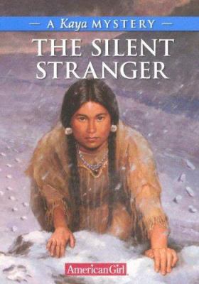 The silent stranger : a Kaya mystery