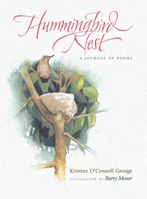 Hummingbird nest : a journal of poems