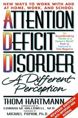 Attention deficit disorder : a different perception