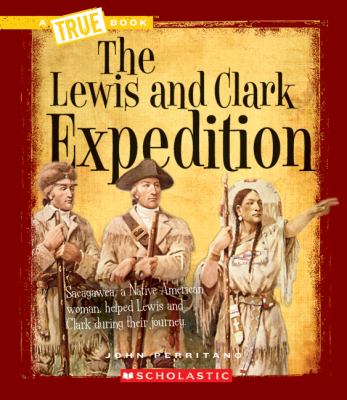 The Lewis and Clark Expedition