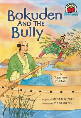 Bokuden and the bully : a Japanese folktale