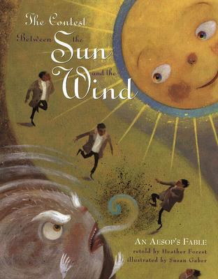 The contest between the Sun and the Wind : an Aesop's fable