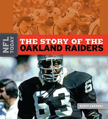 The story of the Oakland Raiders