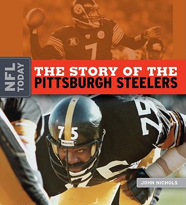 The story of the Pittsburgh Steelers