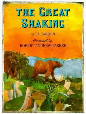 The great shaking : an account of the earthquakes of 1811 and 1812 by a bear who was a witness, New Madrid, Arkansas