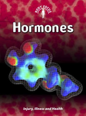 Hormones : injury, illness, and health