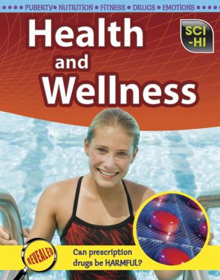 Health and wellness